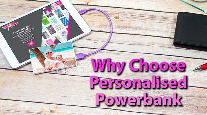 Why choose a Personalised Powerbank